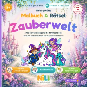 Malbuch Zauberwelt für Kinder – Mein großes Malbuch & Rätsel von Nico & Lilly