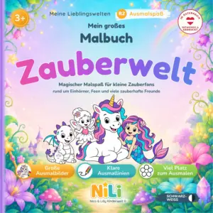 Malbuch Zauberwelt für Kinder – Mein großes Malbuch von Nico & Lilly